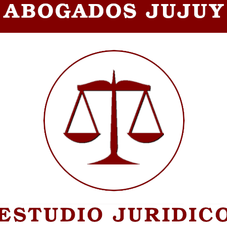 abogados en jujuy argentina asesoria juridica confiable y eficiente