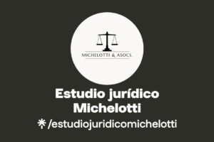 Estudio Juridico Michelotti y Asocs.